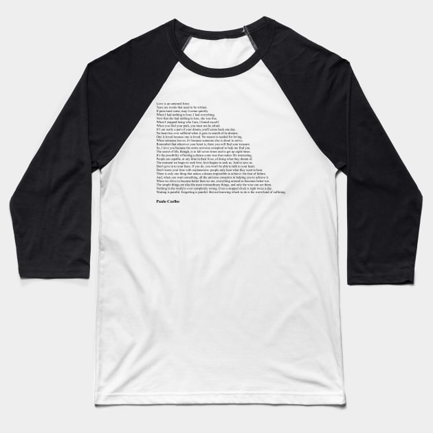 Paulo Coelho Quotes Baseball T-Shirt by qqqueiru